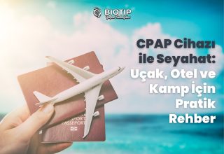 CPAP Cihazı ile Seyahat: Uçak, Otel ve Kamp İçin Pratik Rehber